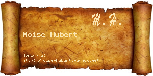 Moise Hubert névjegykártya